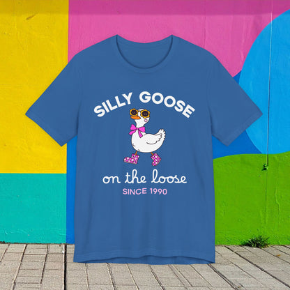 Silly Goose Tee — "Silly Goose on the Loose" Cute Graphic T‑Shirt